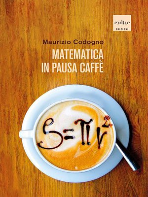 cover image of Matematica in pausa caffè